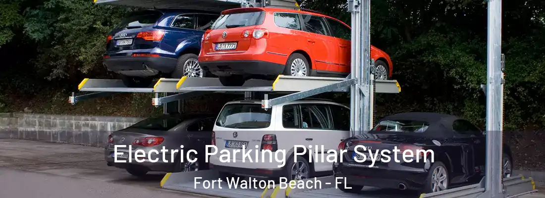 Electric Parking Pillar System Fort Walton Beach - FL