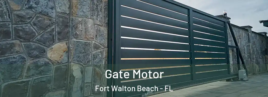  Gate Motor Fort Walton Beach - FL